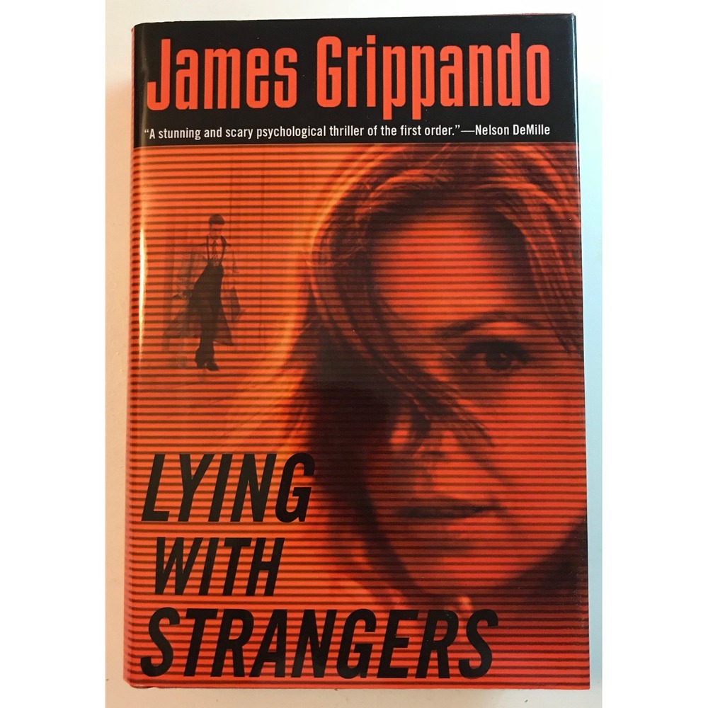 LYING WITH STRANGERS HB by James Grippando Hardback Book NEW Thriller Mystery